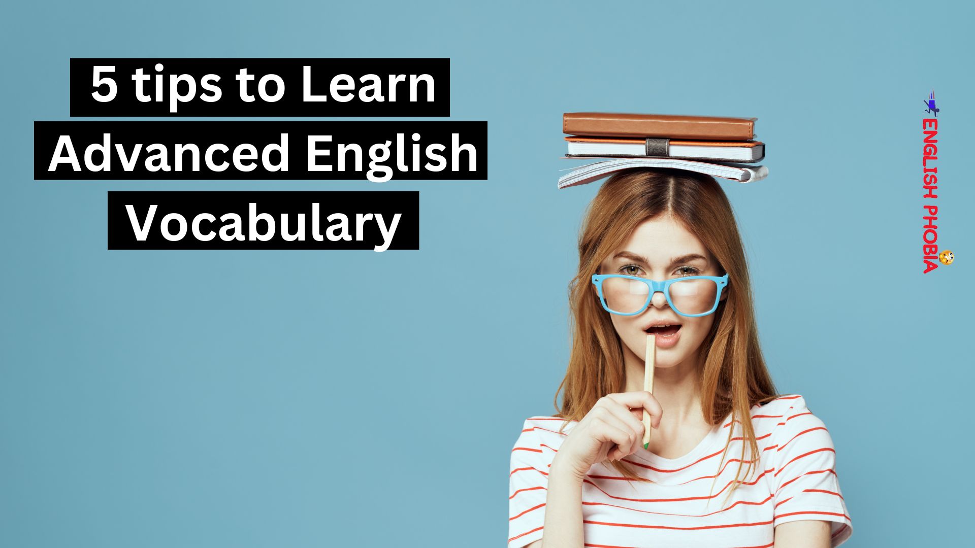 Advanced Vocabulary For English Language Learners