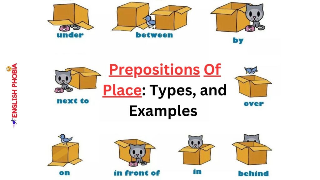 Prepositions of Place: Types, and Examples