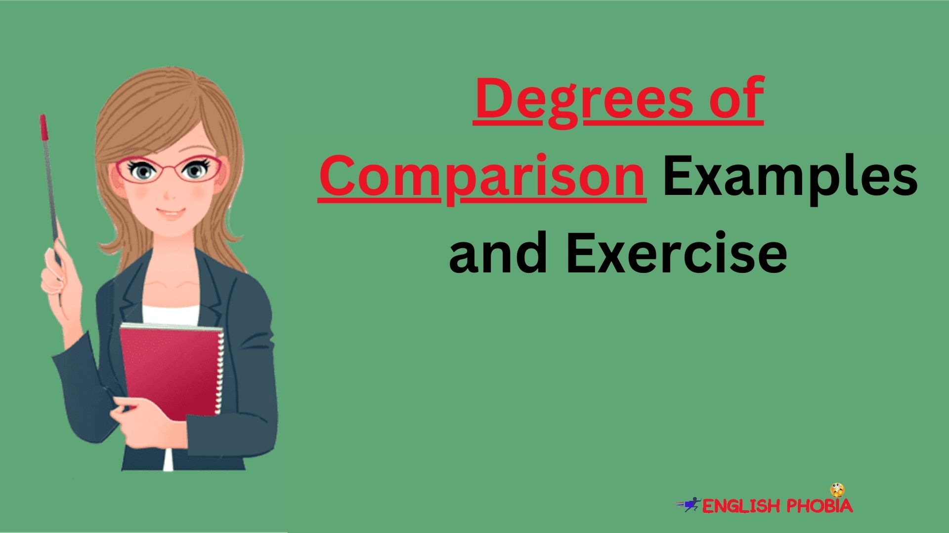 degrees of comparison examples and exercises